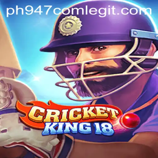 Exploring the Thrills of CricketKing18 and Assessing ph947 com Legitimacy