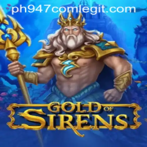 Exploring GoldofSirens: A Comprehensive Introduction and Gameplay Guide