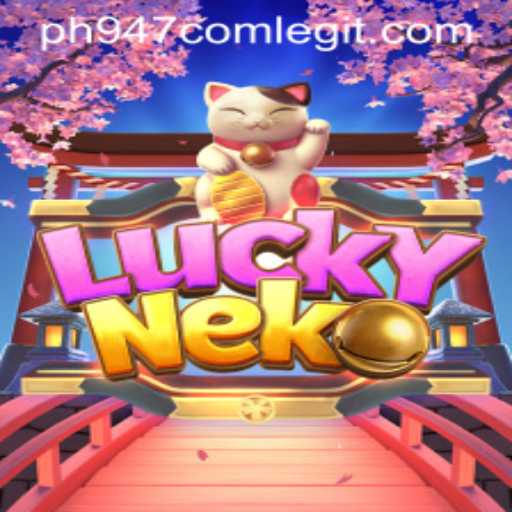 Unraveling the Fascinating World of LuckyNeko and Examining ph947 com's Legitimacy
